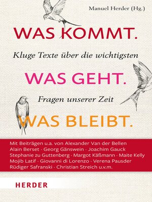 cover image of Was kommt. Was geht. Was bleibt.